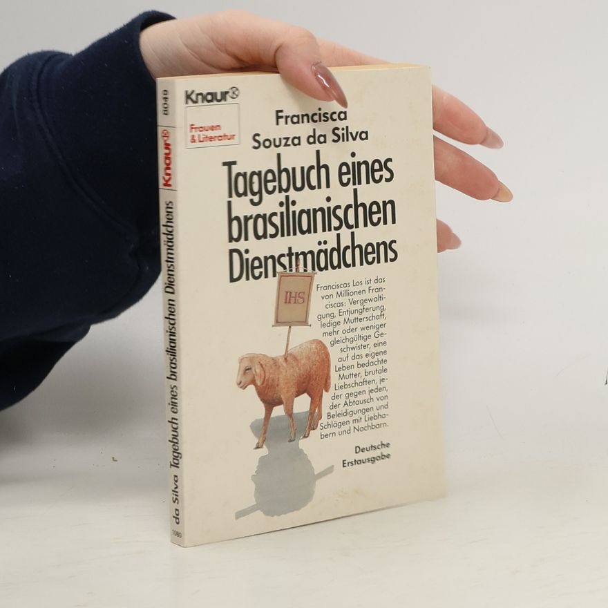 Francisca Souza da Silva Tagebuch Eines Brasilianischen Dienstmädchens