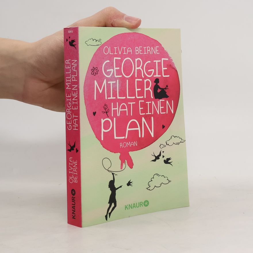 Olivia Beirne Georgie Miller hat einen Plan