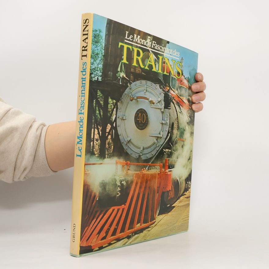David S. Hamilton Le monde fascinant des trains