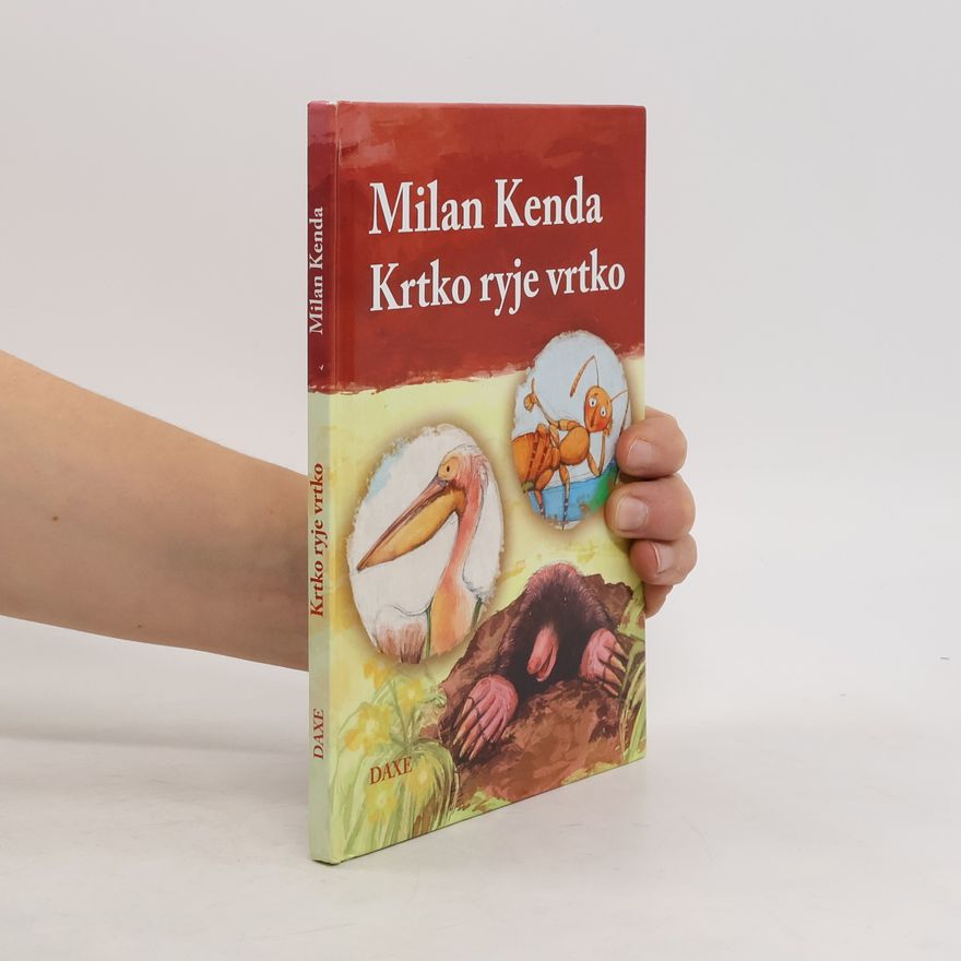Milan Kenda Krtko ryje vrtko