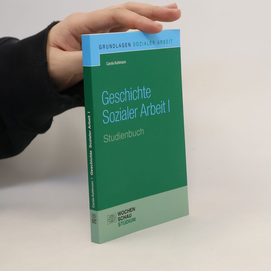 Carola Kuhlmann Geschichte sozialer Arbeit