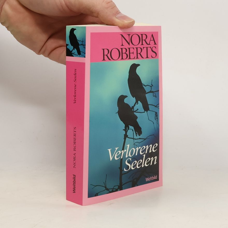Nora Roberts Verlorene Seelen