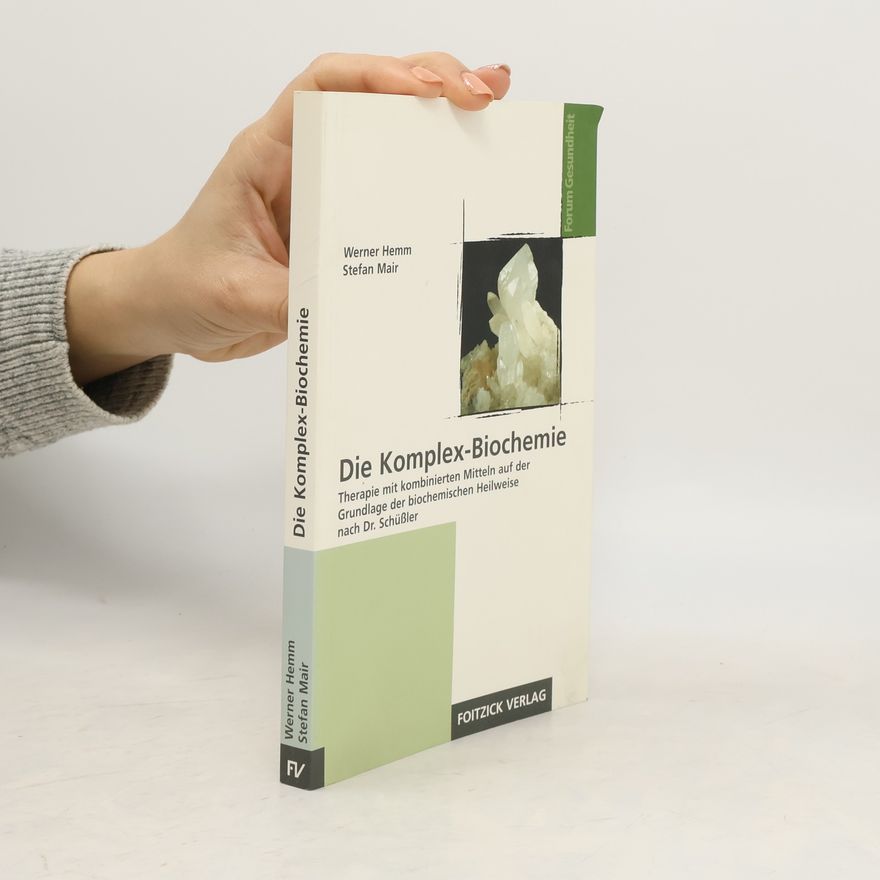 Werner Hemm Die Komplex-Biochemie