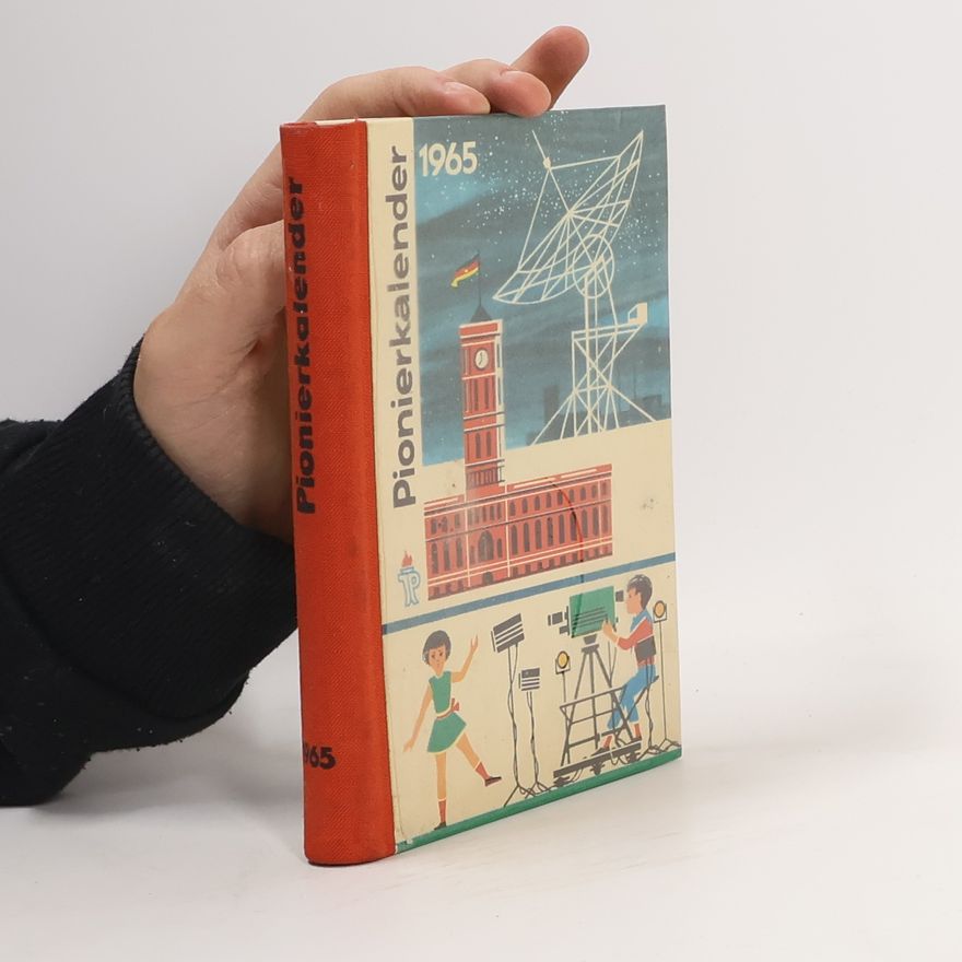 Kolektiv autorů Pionierkalender 1965