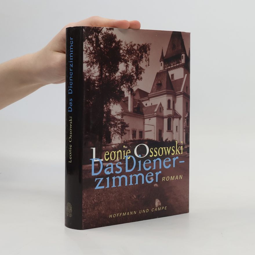 Leonie Ossowski Das Dienerzimmer