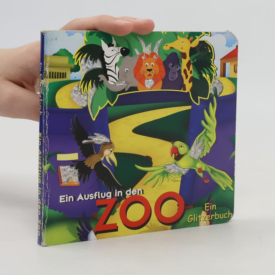 Various authors Ein Ausflug in den Zoo