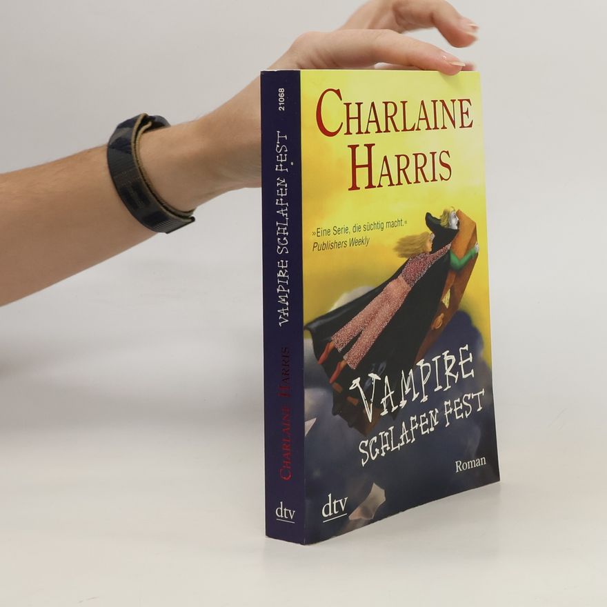 Charlaine Harris Schulz Vampire schlafen fest