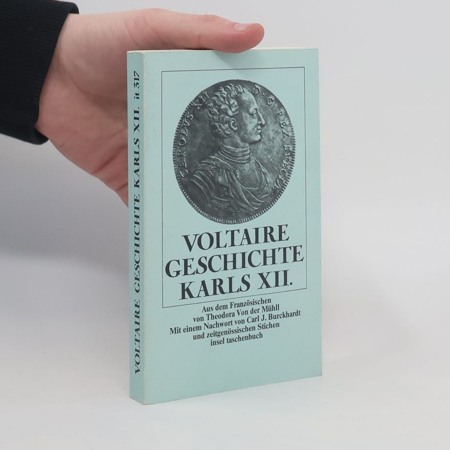 Voltaire Geschichte Karls XII. [des Zwölften]
