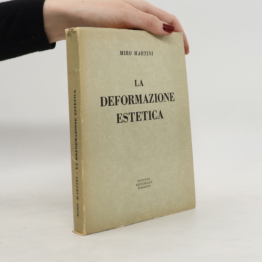 Miroslav Martinický La deformazione estetica