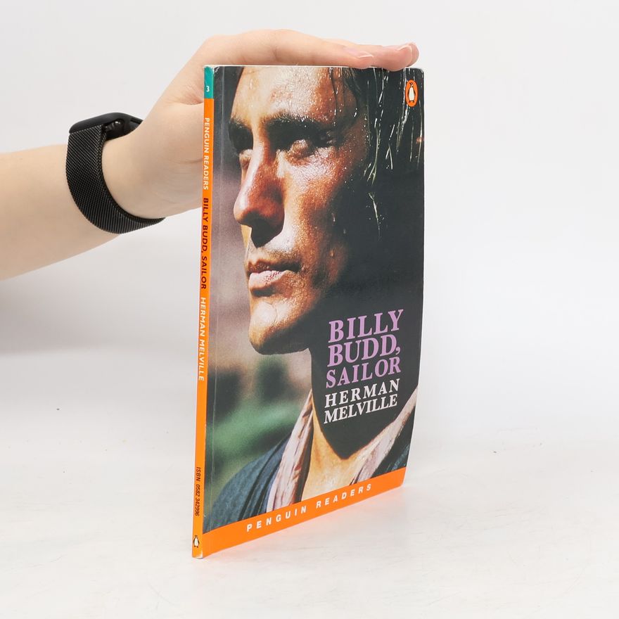 Herman Melville Penguin Readers - 3: Billy Budd, Sailor