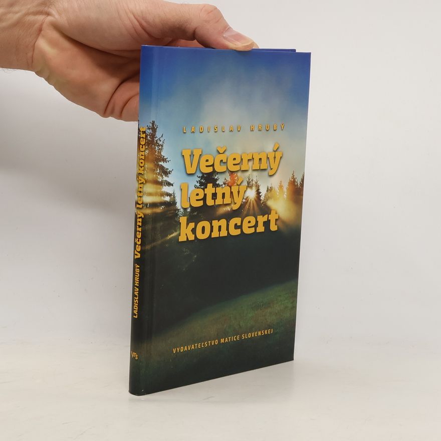 Ladislav Hrubý Večerný letný koncert