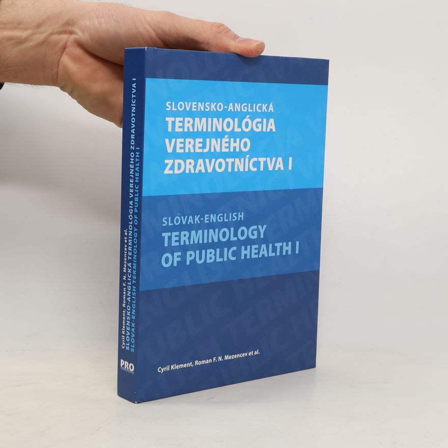 R. Mezencev Slovensko-anglická terminológia verejného zdravotníctva I