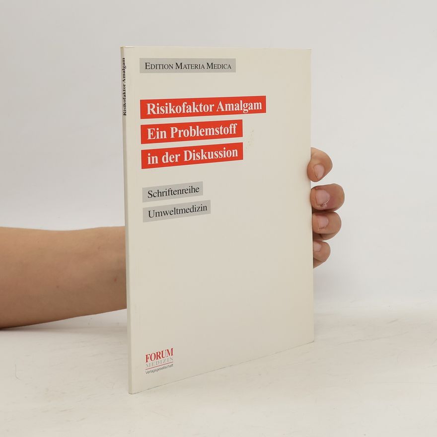 Autorenkollektiv Risikofaktor Amalgam