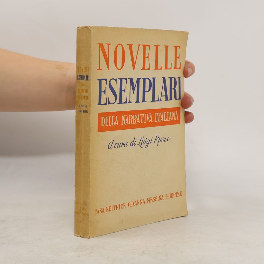 Luigi Russo Novelle Esemplari Della Narrativa Italiana