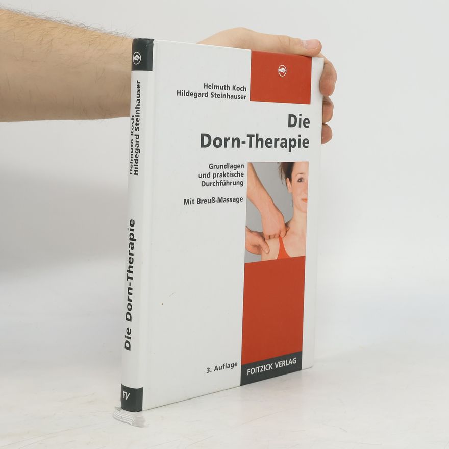 Hildegard Steinhauser Die Dorn-Therapie