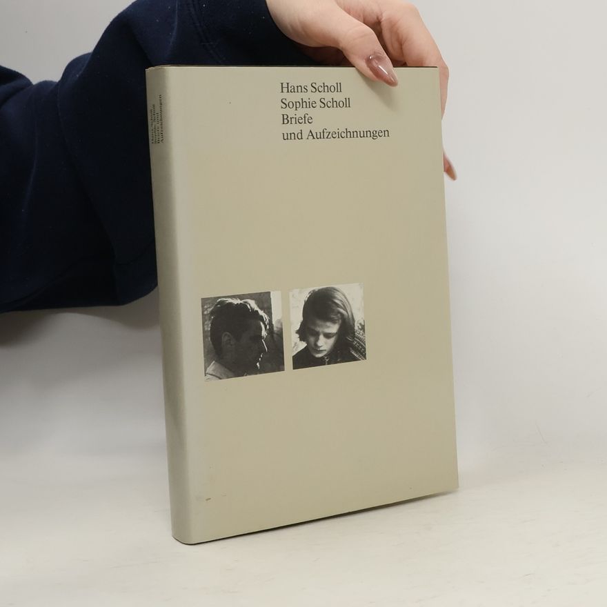 Hans Scholl  Briefe und Aufzeichnungen