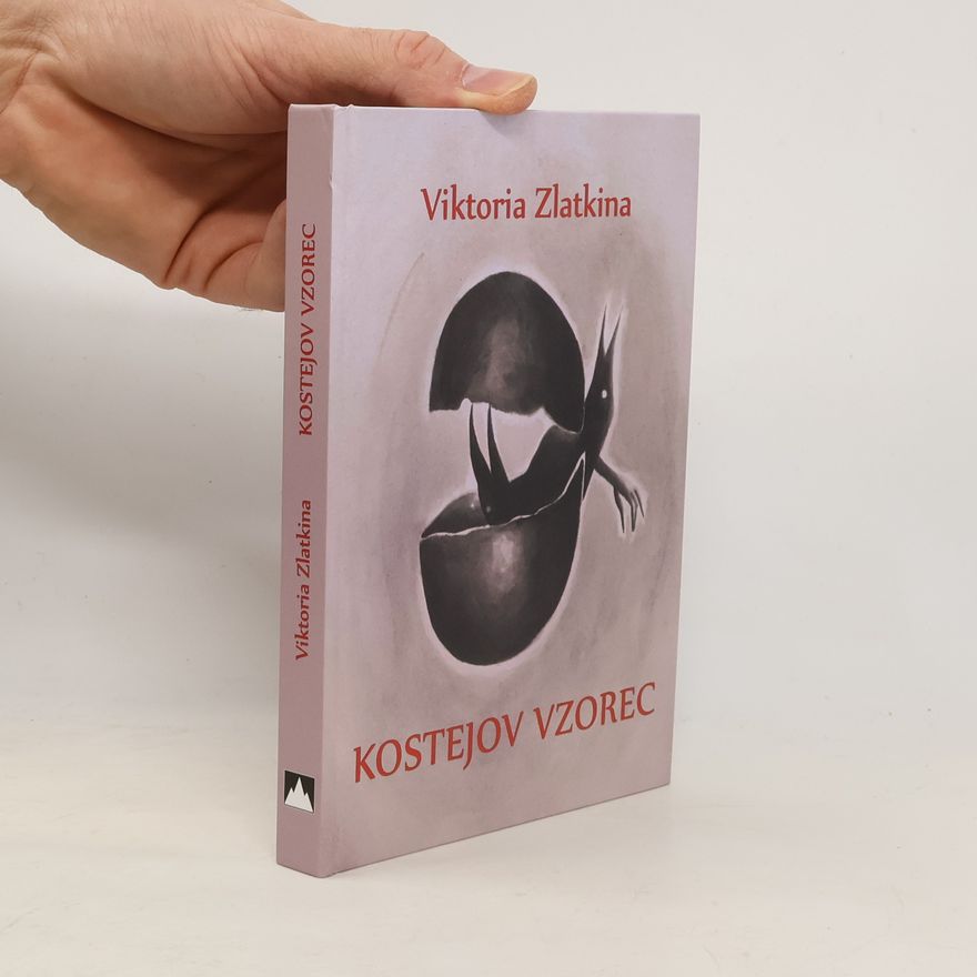 Viktoria Zlatkina Kostejov vzorec
