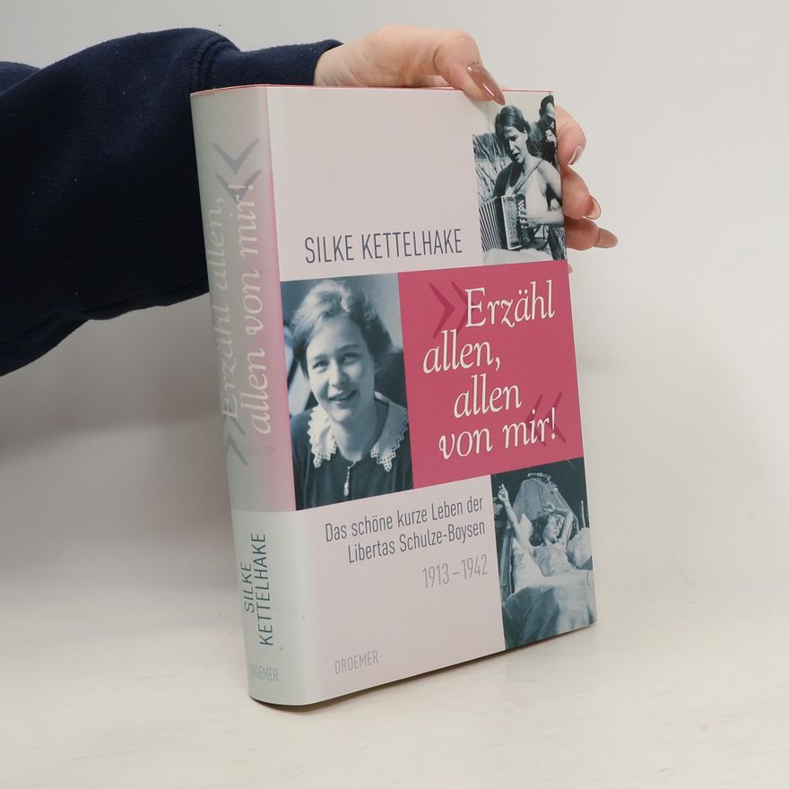 Silke Kettelhake "Erzähl allen, allen von mir!"