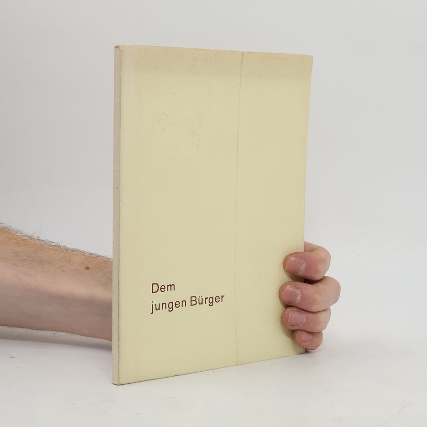 Collectif d'auteurs Dem jungen Bürger