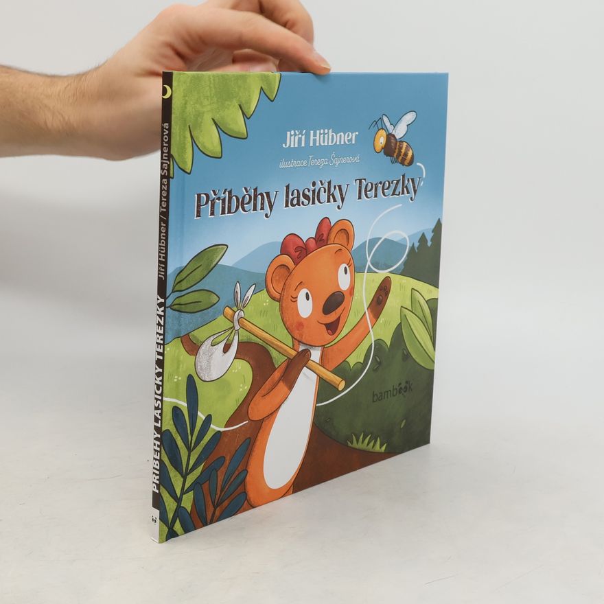 Jiří Hübner Příběhy lasičky Terezky