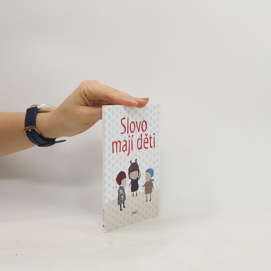 Various authors Slovo mají děti