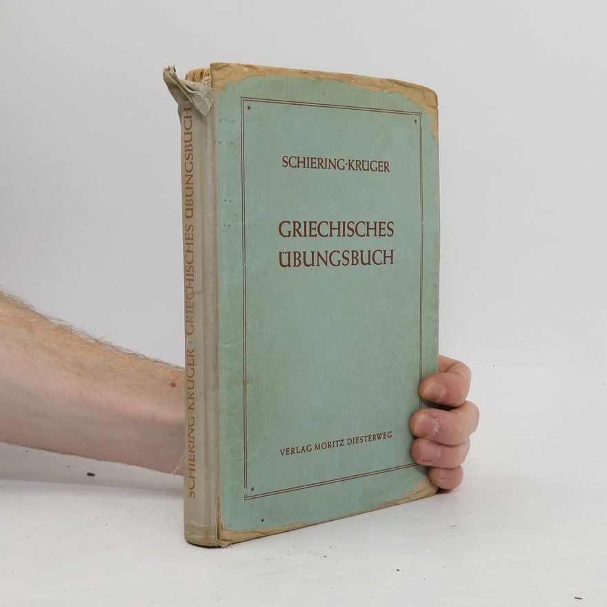Erwin Schiering Griechisches Übungsbuch