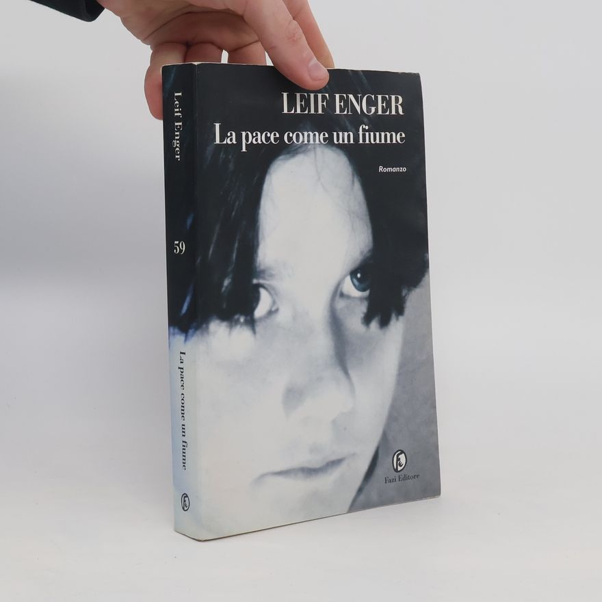 Leif Enger La pace come un fiume
