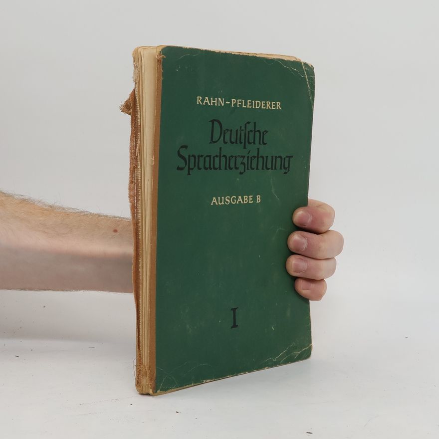 Fritz Hinze Deutsche Spracherziehung I