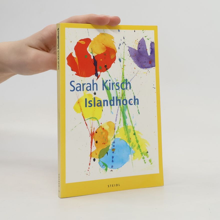 Sarah Kirsch Islandhoch