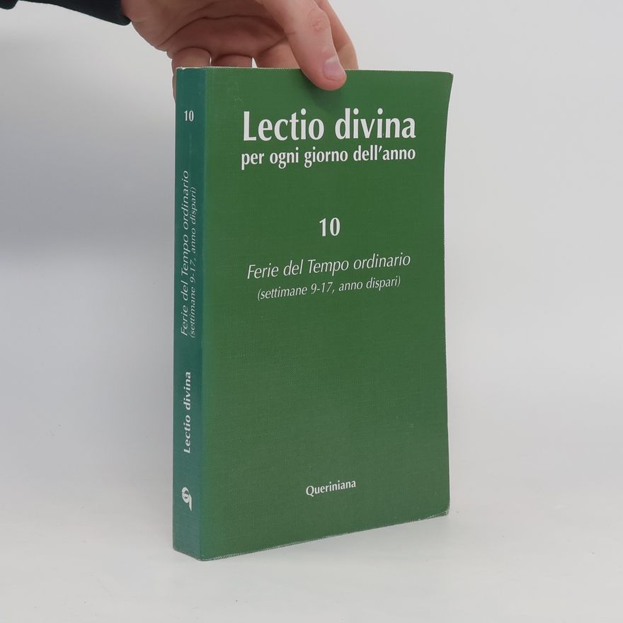 P. G. Cabra Lectio Divina per ogni giorno dell'anno vol. 10 - Ferie del Tempo ordinario. Settimane 9-17, anno dispari