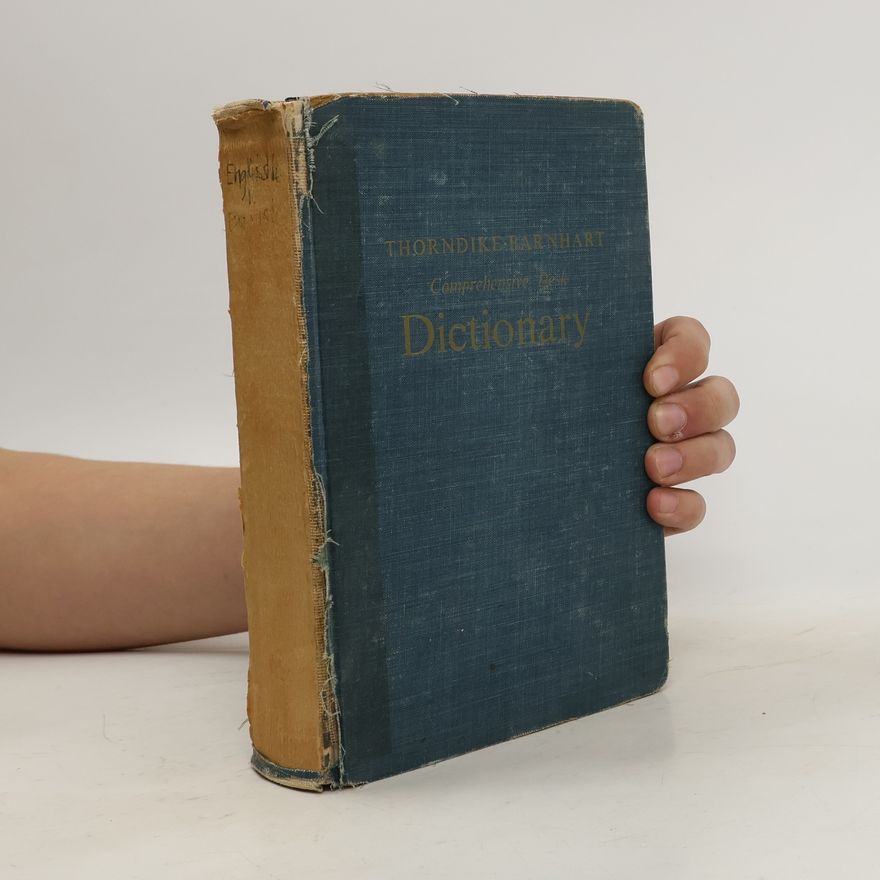 Clarence Lewis Barnhart Thorndike-Barnhart Comprehensive Desk Dictionar