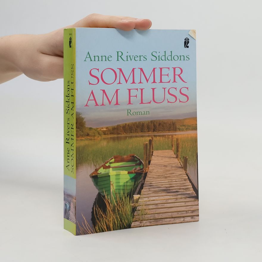 Anne Rivers Siddons Sommer am Fluss