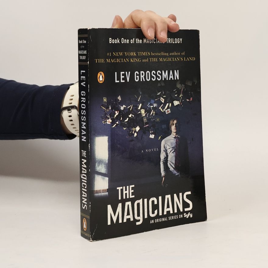 Lev Grossman The Magicians