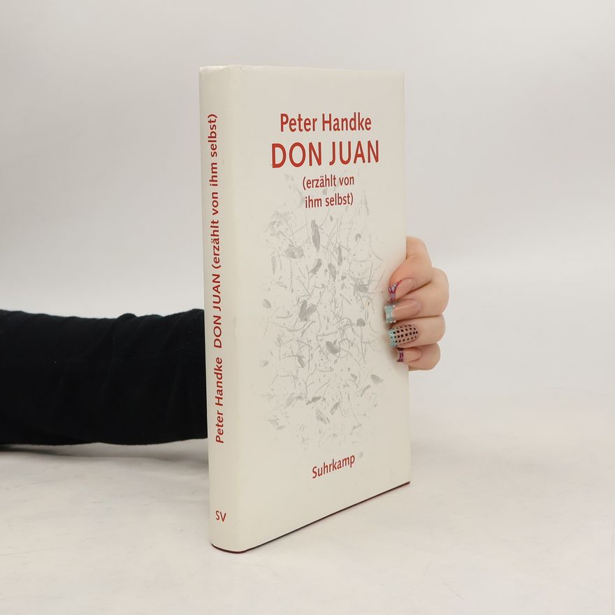 Peter Handke Don Juan