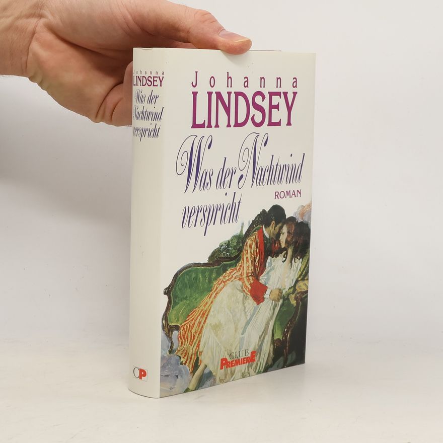 Johanna Lindsey Was der Nachtwind verspricht