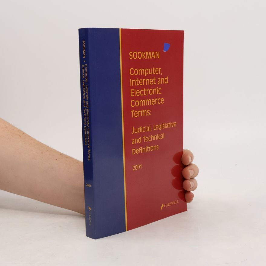 Barry B. Sookman Computer, Internet and Electronic Commerce Terms