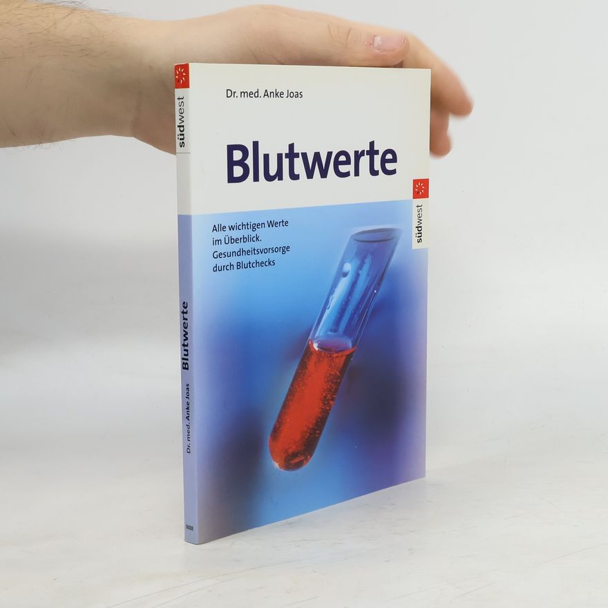 Anke Joas Blutwerte