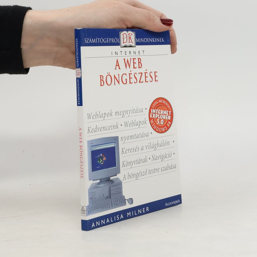 Annalisa Milner Internet. A web böngészése