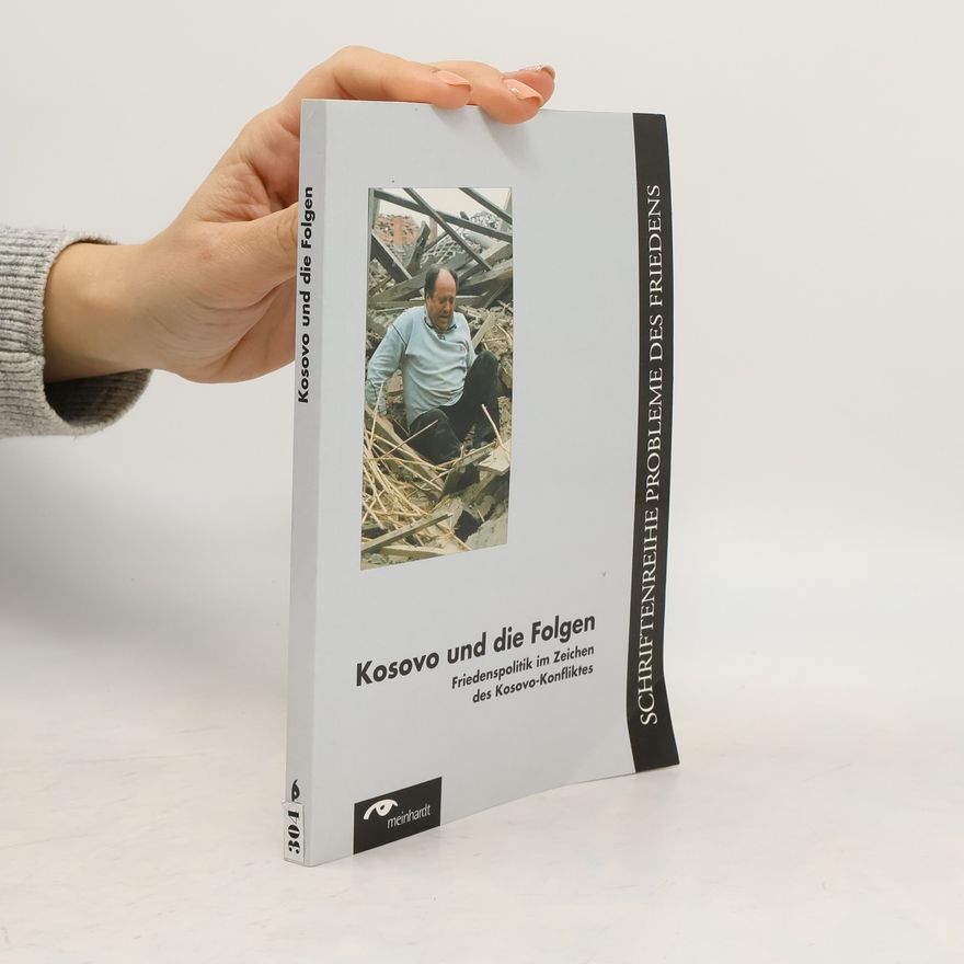 Franz Leidenmühler Probleme des Friedens - 1: Kosovo und die Folgen