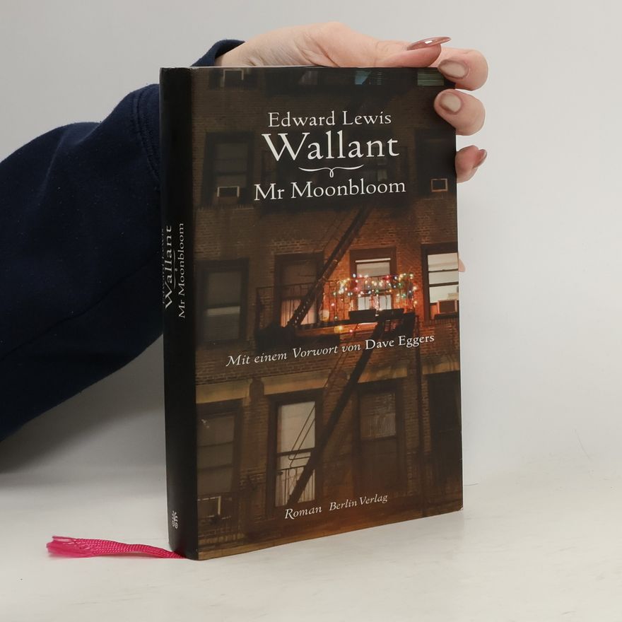 Edward Lewis Wallant Mr Moonbloom