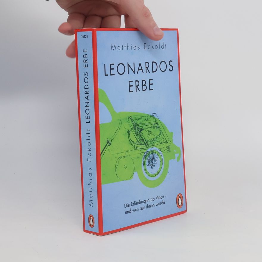 Matthias Eckoldt Leonardos Erbe