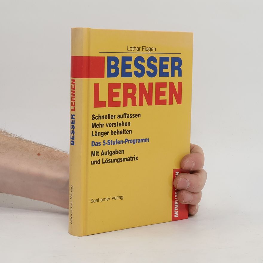 Lothar Fiegen Besser lernen
