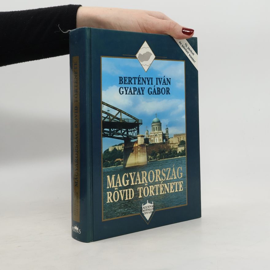 Gábor Gyapay Magyarország rövid története
