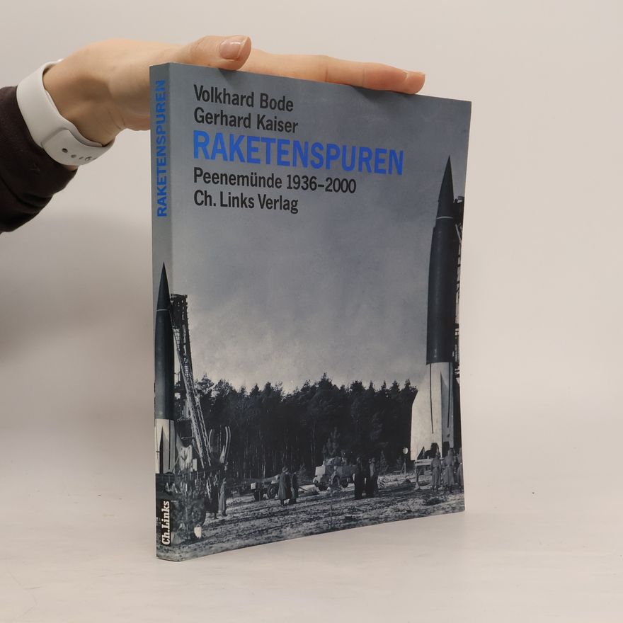 Volkhard Bode Raketenspuren