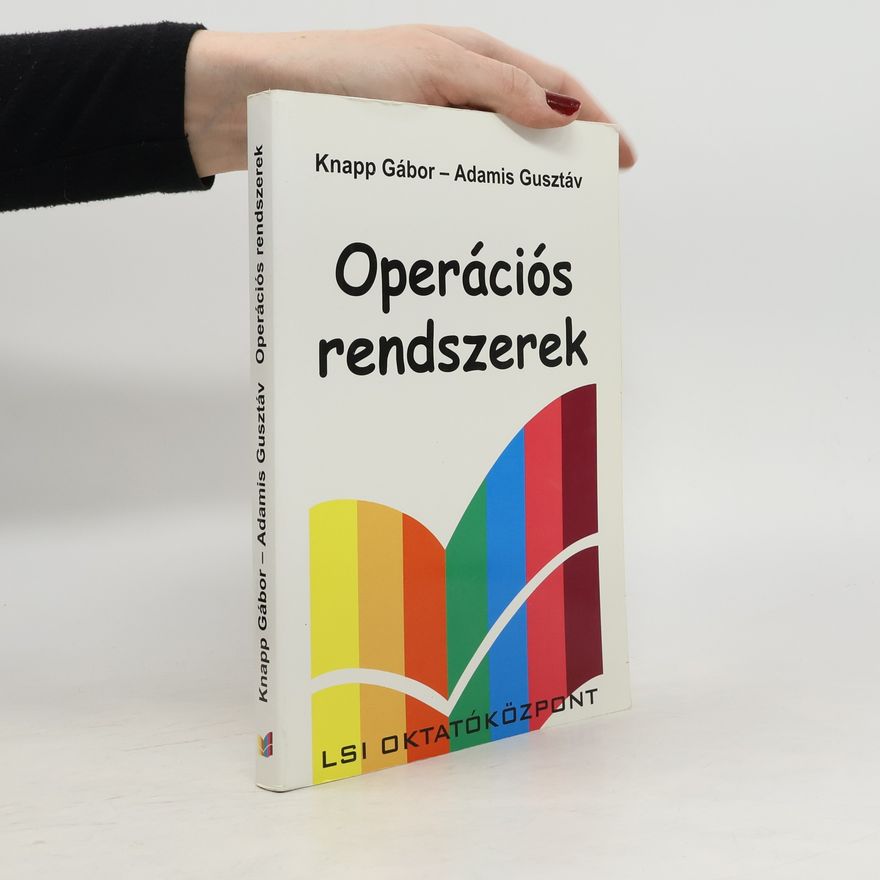 Knapp Gábor Operációs rendszerek