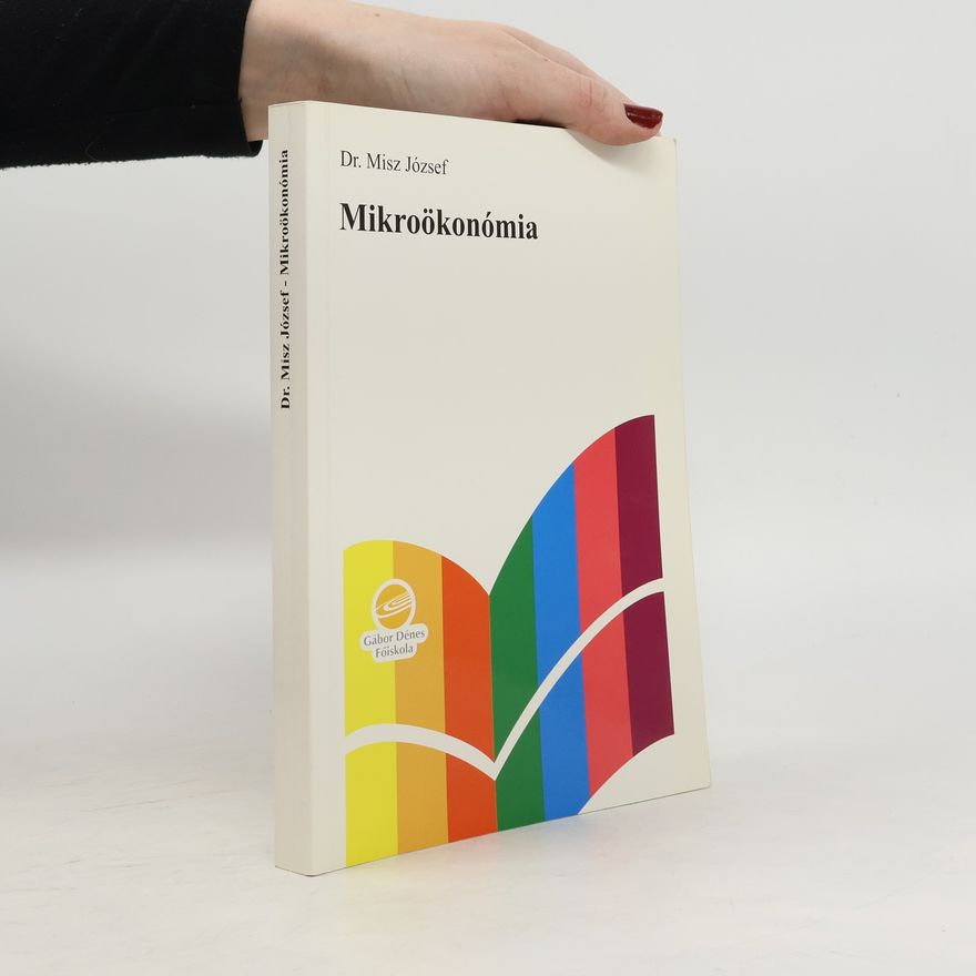 Misz József Mikroökonómia