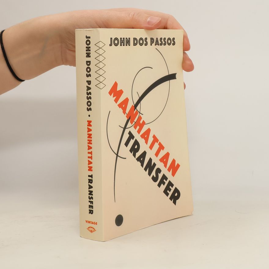 John Dos Passos Manhattan Transfer