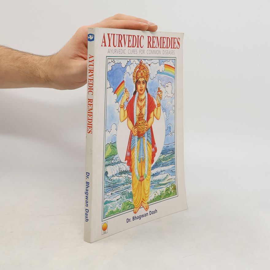 Bhagwan Dash Ayurvedic Remedies