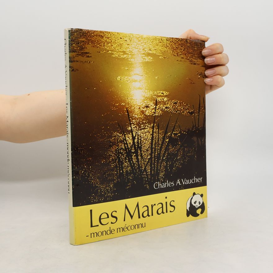 Charles-A. Vaucher Les marais