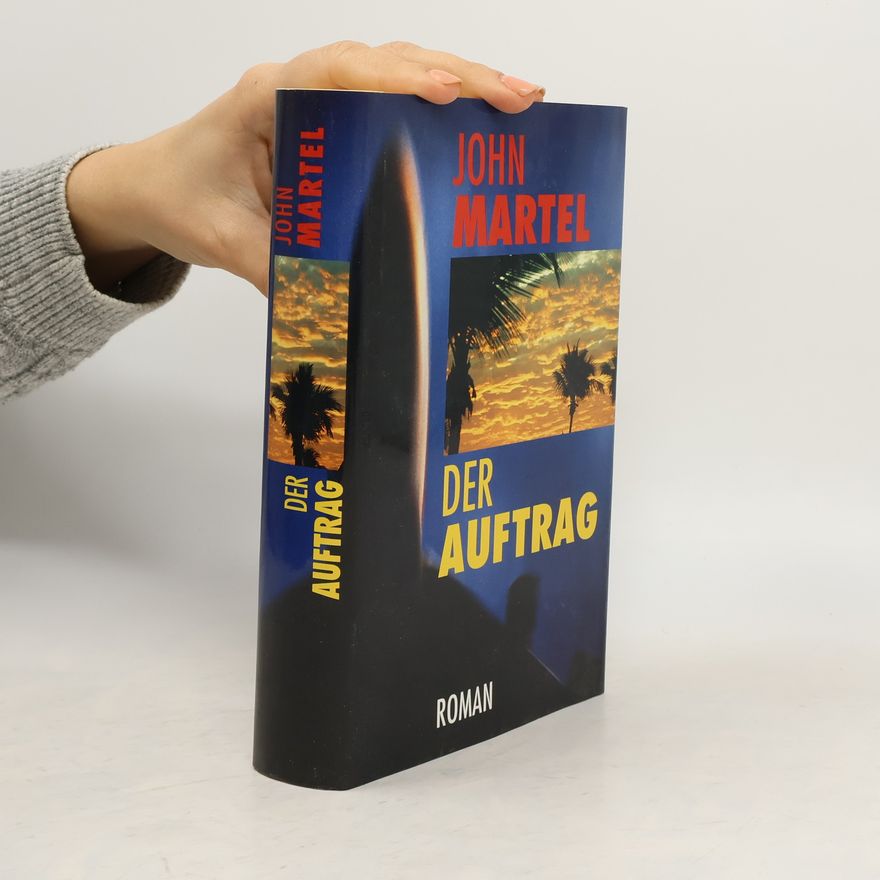 John S. Martel Der Auftrag